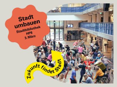 Veranstaltung Stadt umbauen ON TOUR