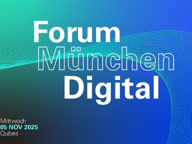 Teaserbild Forum München Digital 2025